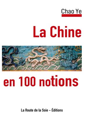 cover image of La Chine en 100 notions